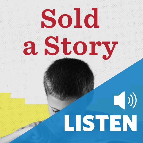 listen to sold a story podcast